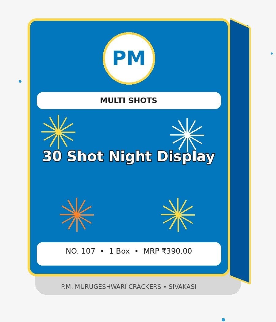 30 Shot Night Display